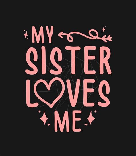 My <b>sister</b> was visibly upset and wouldn't speak to me or her husband for the. . Sister loves me com